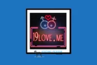 19Love.Me-Apk-Download