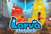 larva heroes