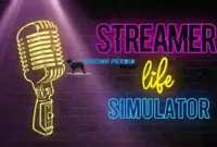 streamer life simulator